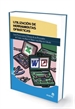 Portada del libro Utilización de herramientas ofimáticas: guía práctica para el manejo de un procesador de textos, una base de datos y una hoja de cálculo