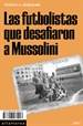 Front pageLas futbolistas que desafiaron a Mussolini