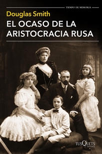 Books Frontpage El ocaso de la aristocracia rusa