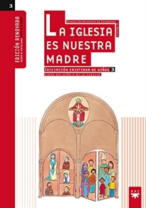 Books Frontpage La Iglesia es nuestra Madre: iniciación cristiana de niños 3. Edición renovada