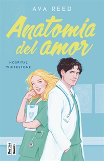 Books Frontpage Anatomía del amor (Serie Hospital Whitestone 1)