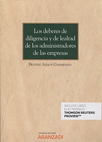 Books Frontpage Los deberes de diligencia y de lealtad de los administradores de las empresas (Papel + e-book)