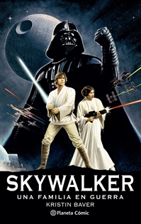 Books Frontpage Star Wars Skywalker: Una familia en guerra (novela)