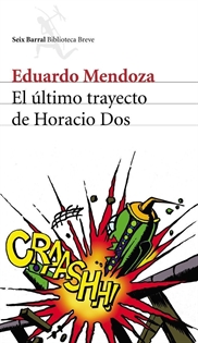 Books Frontpage El último trayecto de Horacio Dos
