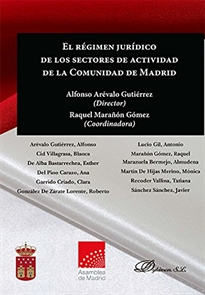 Books Frontpage El régimen jurídico de los sectores de actividad de la Comunidad de Madrid