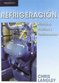 Books Frontpage Refrigeración: Principios, prácticas y funcionamiento