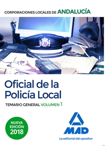 Books Frontpage Oficial de la Policía Local de Andalucía. Temario General. Volumen 1