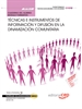 Front pageCuaderno del Alumno. Técnicas e instrumentos de información y difusión en la dinamización comunitaria (MF1024_3). Certificados de profesionalidad. Dinamización comunitaria (SSCB0109)