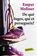 Front pageDe què fuges, qui et persegueix?