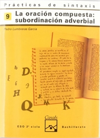 Books Frontpage Prácticas de sintaxis 9. La oración compuesta: subordinación adverbial