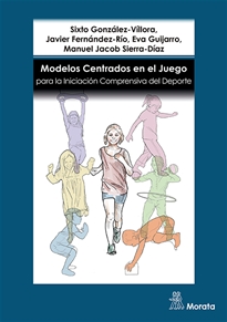 Books Frontpage Modelos Centrados en el Juego para la Iniciación Comprensiva del Deporte