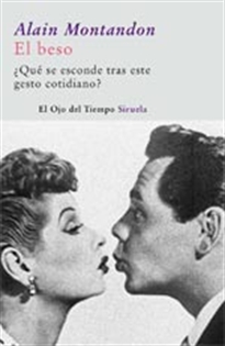 Books Frontpage El beso: ¿qué se esconde tras este gesto cotidiano?