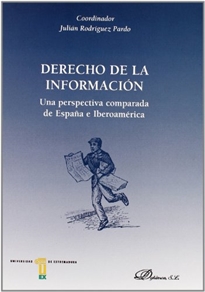 Books Frontpage Derecho de la información: una perspectiva comparada de España iberoamericana