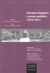 Books Frontpage Literatura hispánica y prensa periódica (1875-1931)