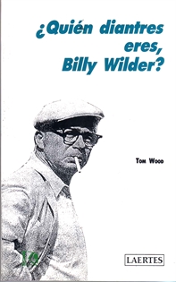 Books Frontpage ¿Quién diantres eres, Billy Wilder?