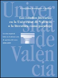 Books Frontpage Los estudios literarios en la Universitat de València o la literatura como paradoja