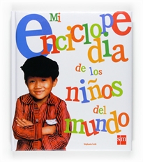 Books Frontpage Mi enciclopedia de los niños del mundo