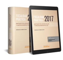 Books Frontpage Fiscalidad Práctica 2017. Impuestos especiales y medioambientales (Papel + e-book)