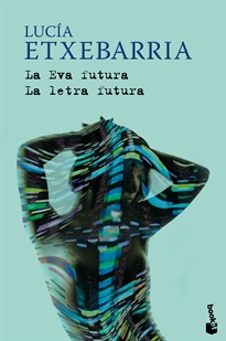 Books Frontpage La Eva futura / La letra futura