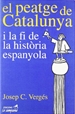 Front pageEl peatge de Catalunya i la fi de la història espanyola