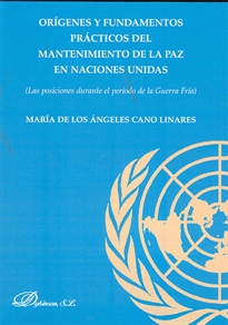 Books Frontpage Orígenes y fundamentos prácticos del mantenimiento de la paz en las Naciones Unidas