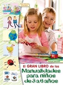 Books Frontpage El Gran Libro De Las Manualidades Para Niños De 3 A 6 Años