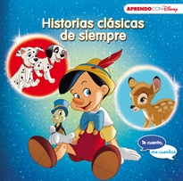 Books Frontpage Historias clásicas de siempre (Te cuento, me cuentas una historia Disney)