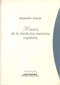 Books Frontpage Historia de la medicina naturista espa¿ola
