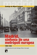 Front pageMadrid, sinfonía de una metrópoli europea