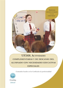 Books Frontpage UF2418. Actividades complementarias y de descanso del alumnado con necesidades especiales
