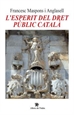 Front pageL'esperit del dret públic català