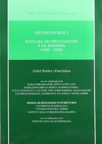 Books Frontpage Oxyrhynchos I. Fouilles Archéologiques à El-Bahnasa (1982-2005)