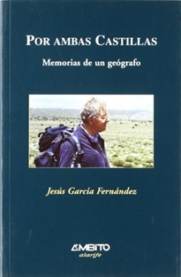 Books Frontpage Por ambas Castillas: memorias de un geógrafo