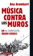 Front pageMúsica contra los muros