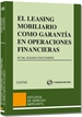 Front pageEl Leasing Mobiliario como garantía en operaciones financieras