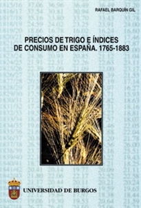 Books Frontpage Precios de trigo e índices de consumo en España. 1765-1883