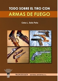 Books Frontpage Todo sobre el tiro con armas de fuego
