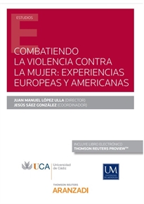 Books Frontpage Combatiendo la violencia contra la mujer: experiencias europeas y americanas (Papel + e-book)