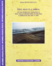Books Frontpage Tell Halula (Siria), un yacimiento neolítico del valle medio del Éufrates: campañas de 1991 y 1992