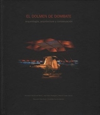 Books Frontpage El Dolmen De Dombate: Arqueología, Arquitectura Y Conservación