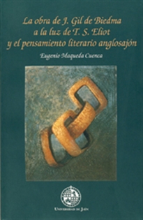 Books Frontpage La obra de J. Gil de Biedma a la luz de T.S. Eliot y el pensamiento literario anglosajón