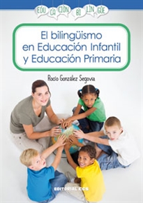 Books Frontpage El bilingüismo en Educación Infantil y Educación Primaria