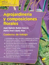 Books Frontpage Agrojardinería y composiciones florales. Cuaderno de trabajo