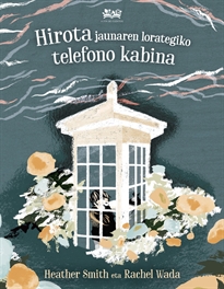 Books Frontpage Hirota jaunaren lorategiko telefono kabina