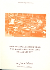 Books Frontpage Imágenes de la modernidad y la vanguardia en el cine de Jacques Tati