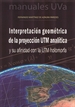 Front pageInterpretación Geométrica De La Proyección Utm Analítica Y Su Afinidad Con La Utm Holomorfa
