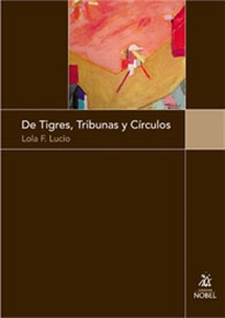 Books Frontpage De Tigres, Tribunas Y Circulos
