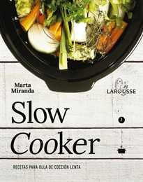 Books Frontpage Slow cooker. Recetas para olla de cocción lenta