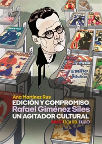 Books Frontpage Edición y compromiso. Rafael Giménez Siles, un agitador cultural