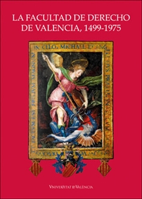 Books Frontpage La Facultad de Derecho de Valencia, 1499-1975